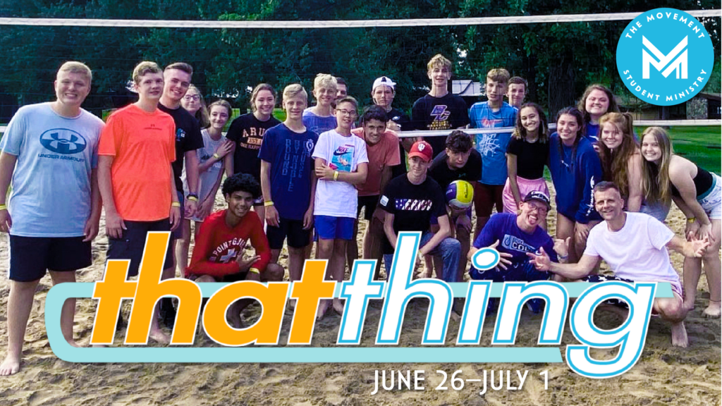 That Thing 2022 | High School Camp